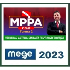 MP PA Promotor - 2ª Fase (MEGE 2023) Ministério Público do Pará
